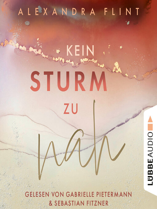 Title details for Kein Sturm zu nah--Tales of Sylt, Teil 2 (Ungekürzt) by Alexandra Flint - Available